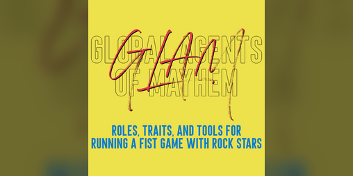 Cover image for GLAM - Global Agents of Mayhem