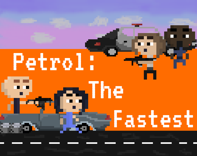 Petrol: The Fastest