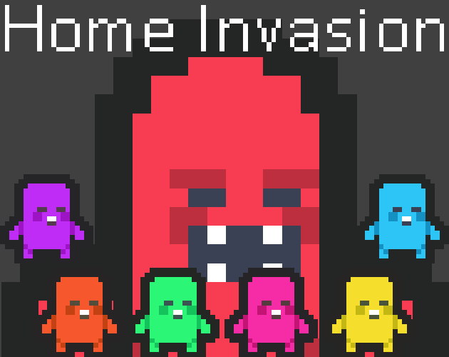 Home Invasion