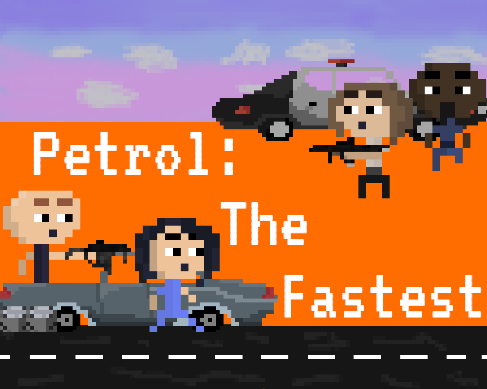 Petrol: The Fastest