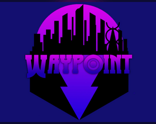Welcome To Waypoint   - A Superhero Solo RPG 