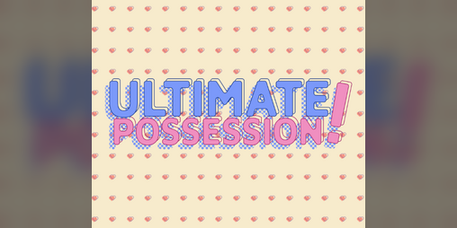 Cover image for Ultimate Possession!