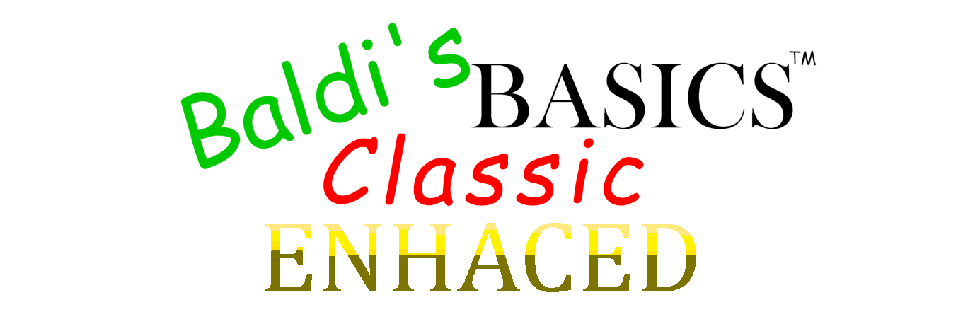 Baldi s basics classic enhaced by adam33334