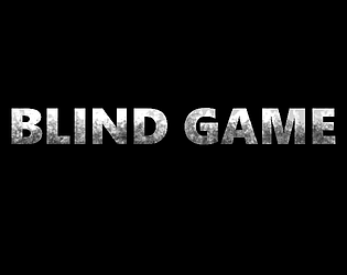 Blind Game