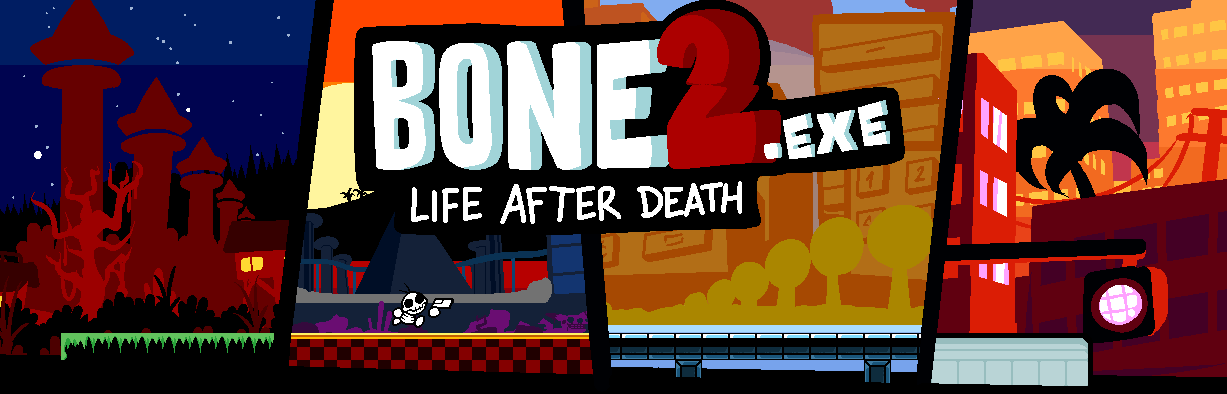Bone2.exe ~ Life After Death