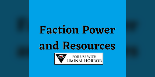 Cover image for Faction Power & Resources