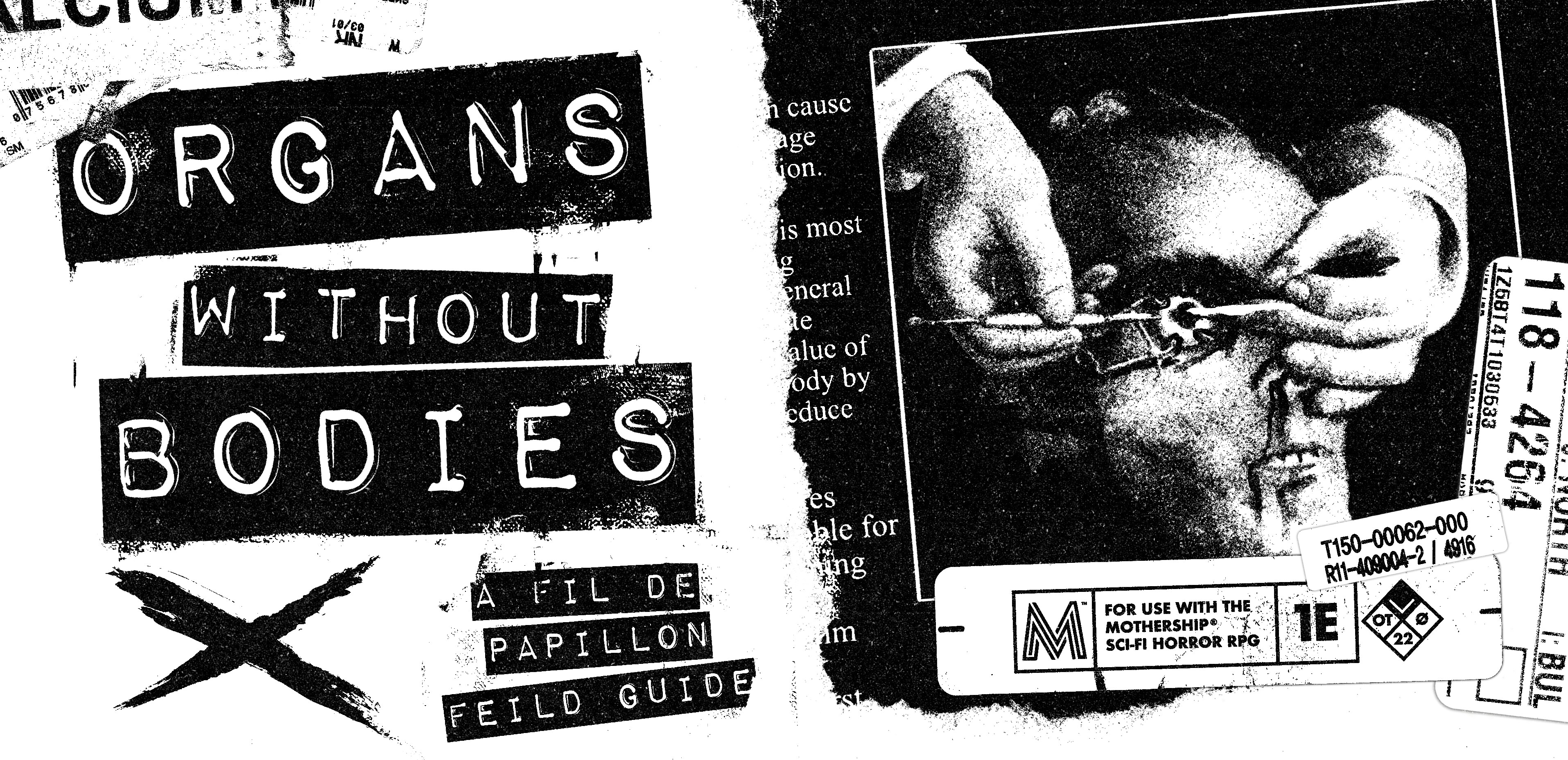 Organs Without Bodies: A Mothership RPG Low-Fi Zine
