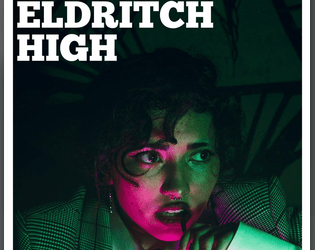 Eldritch High  