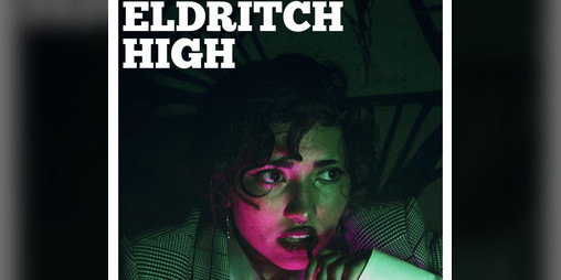 Cover image for Eldritch High