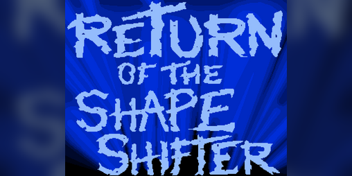 Cover image for Return of the Shape Shifter: Prologue