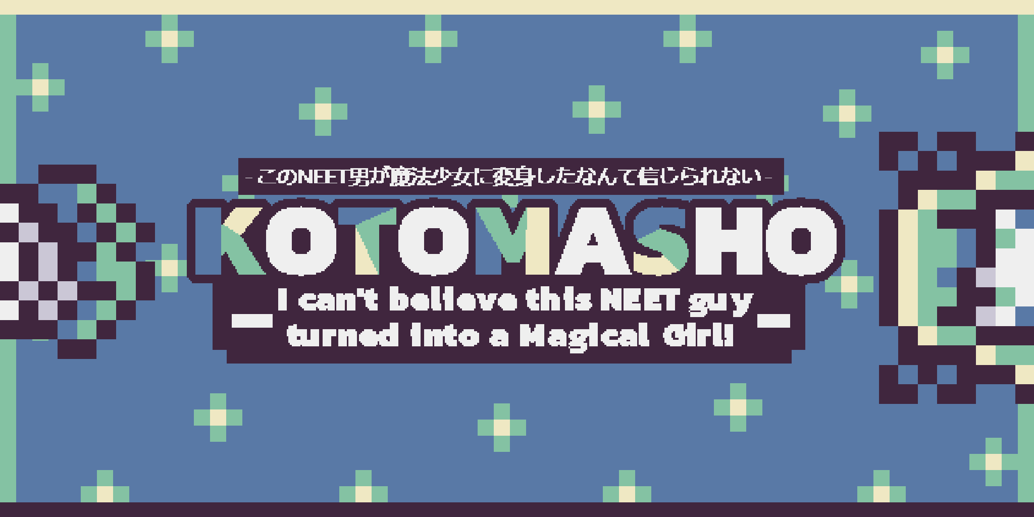KOTOMASHO: I Can't Believe This NEET Guy Turned Into a Magical Girl! Prologue + Chapter 1