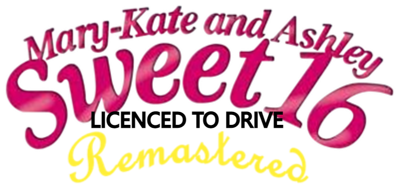 Mary-Kate and Ashley: Sweet 16 – Licensed to Drive Remastered