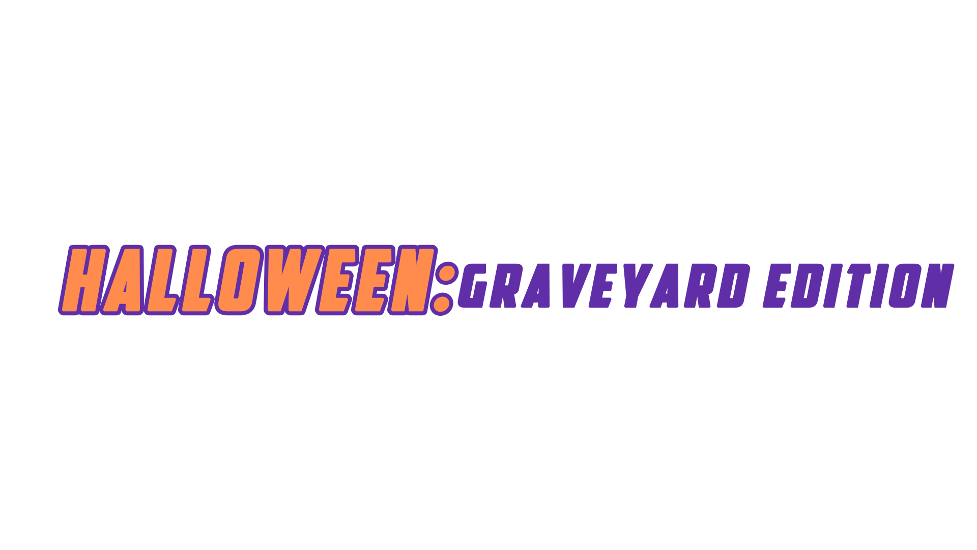 Halloween: Graveyard Edition