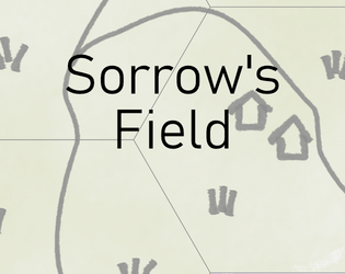 Sorrow's Field   - Mini HTML Hex Crawl 