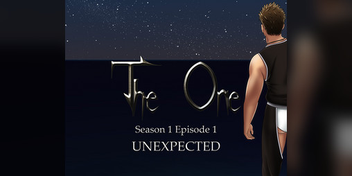 Cover image for [Visual Novel]The One Season 1 Episode 1: Unexpected