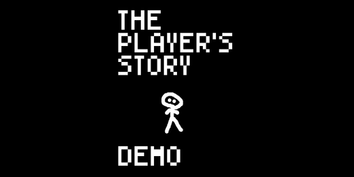 Cover image for The Player's Story: Demo