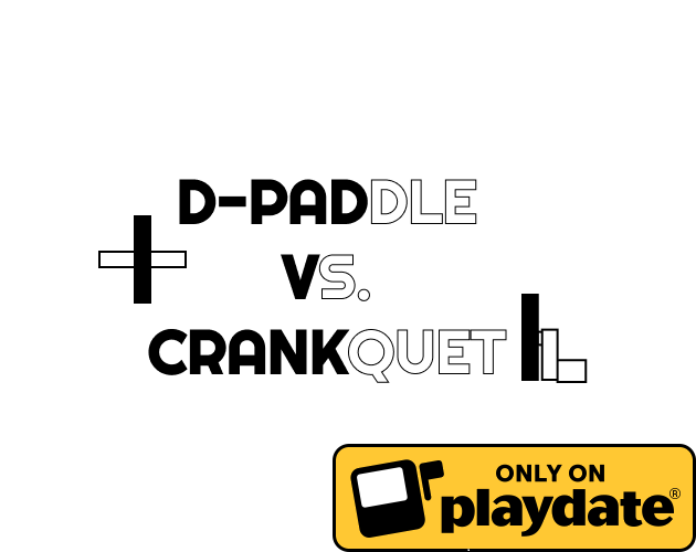 D-Paddle vs. Crankquet