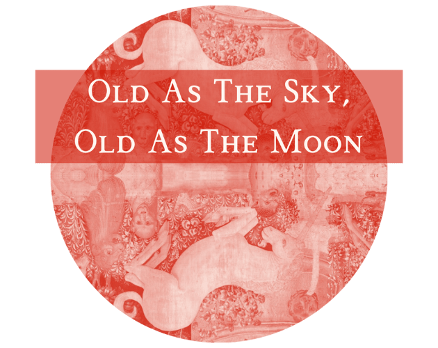 Cover image for Old As The Sky, Old As The Moon