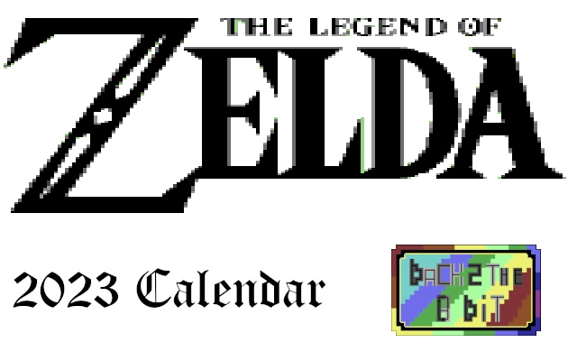 Zelda (The Legend of) 2023 C64 Calendar