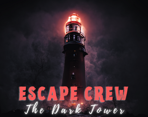 Escape Crew : The Dark Tower (Multiplayer)
