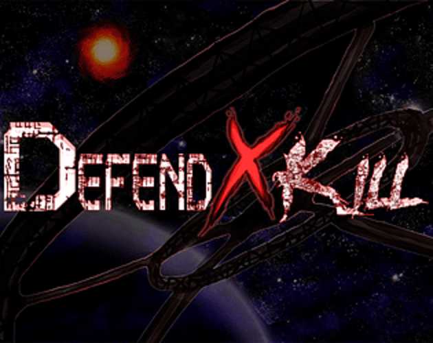 Defend X Kill