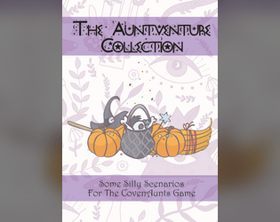 The Auntventure Collection  