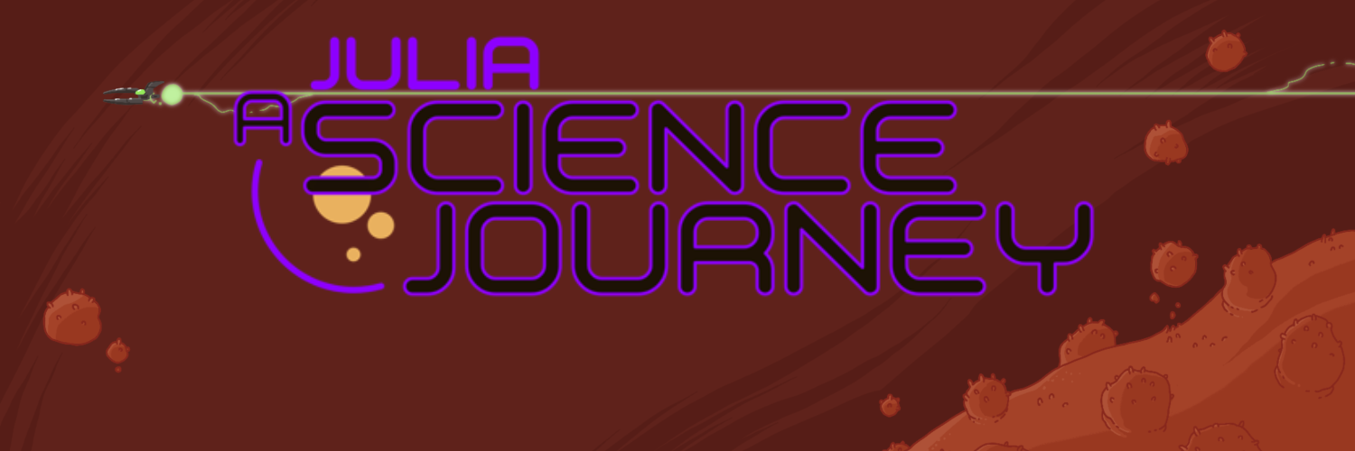 Julia: a Science Journey