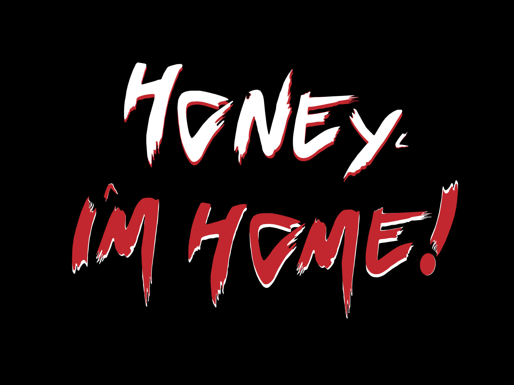 Honey I m Home By Abelst Lucky Alti0rem