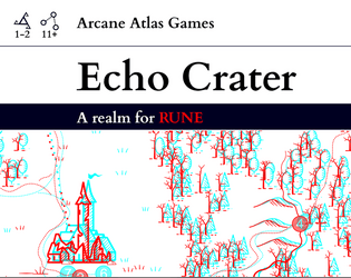 Echo Crater   - A realm for RUNE. 