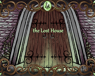 the Lost House - Alpha Demo