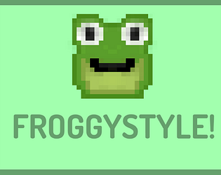 FroggyStyle!