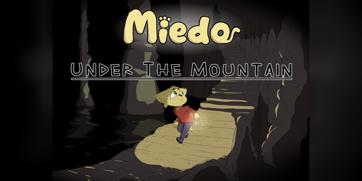 Cover image for Miedo: Under The Mountain