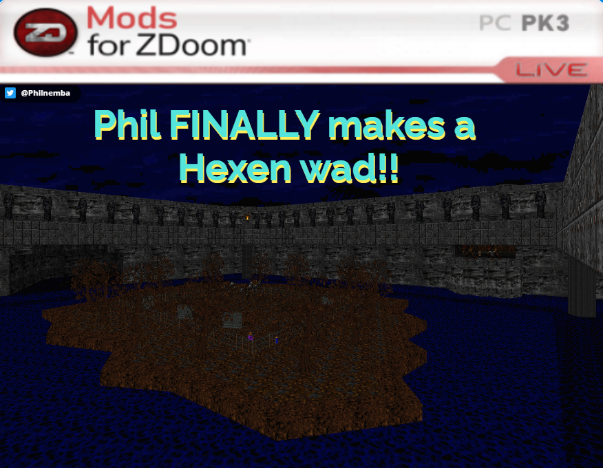 Cover image for Phil FINALLY Makes a Hexen Wad!