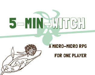 5-min-Witch   - a micro solo rpg about being a witch - anche in italiano 