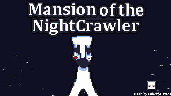Mansion of the NightCrawler