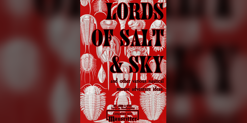 Cover image for Lords of Salt & Sky [ASHCAN EDITION]