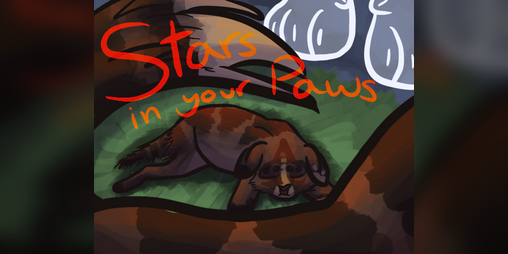 Cover image for Stars in Your Paws (WIP)