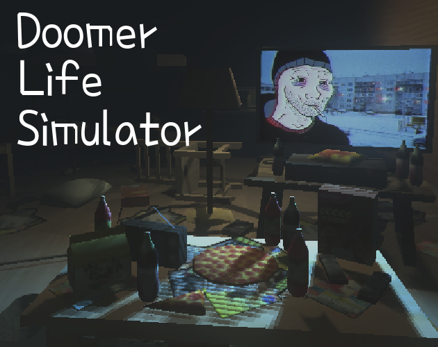 Doomer Life Simulator