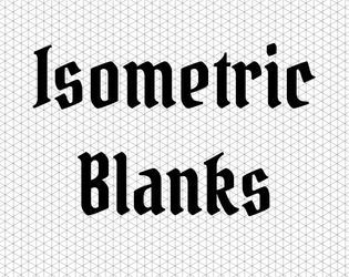 Isometric paper blanks  