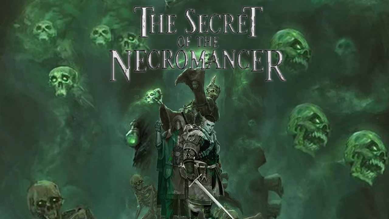 The Secret of the Necromancer by Galaticos