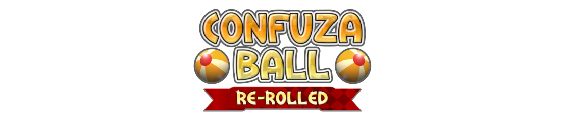 Confuza Ball Re-Rolled