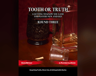 Tooth or Truth: Round Three  