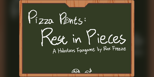 Cover image for Pizza Pants: Rest in Pieces