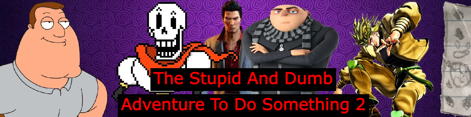 The Stupid And Dumb Adventure To Do Something 2