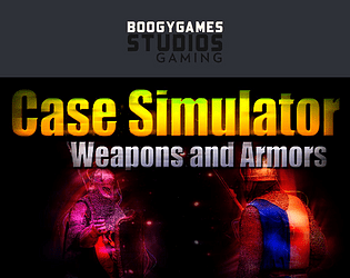 Case Simulator Weapons and Armors