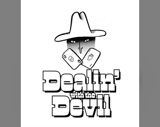 Dealin' with the Devil   - A wild west setting and adventure for the DURF system 