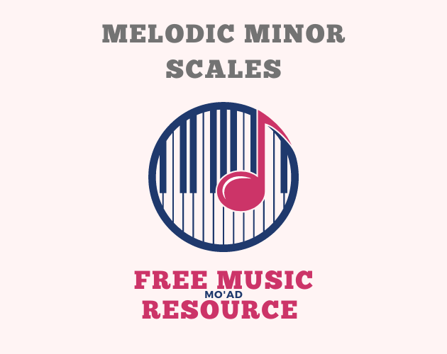 Melodic Minor Scales by Mo'ad