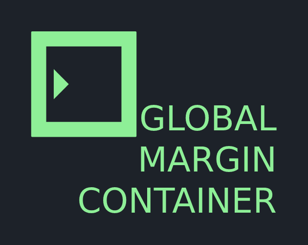 Global Margin Container—Godot 4 Scene by Lunar Candor