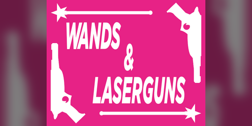 Cover image for Wands & Laserguns