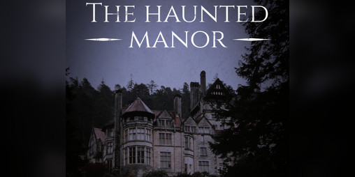 Cover image for The haunted Manor